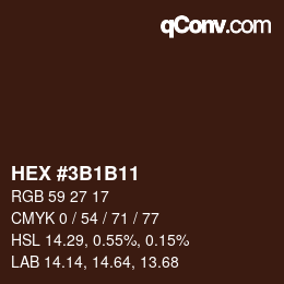 Farbcode: HEX #3B1B11 | qconv.com