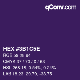 Farbcode: HEX #3B1C5E | qconv.com