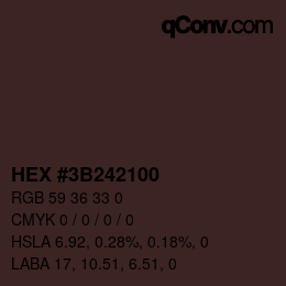 Color code: HEX #3B242100 | qconv.com