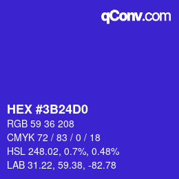 カラーコード: HEX #3B24D0 | qconv.com
