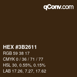 Farbcode: HEX #3B2611 | qconv.com