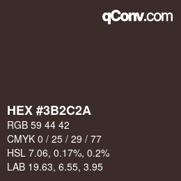 Color code: HEX #3B2C2A | qconv.com