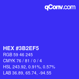 颜色代码: HEX #3B2EF5 | qconv.com