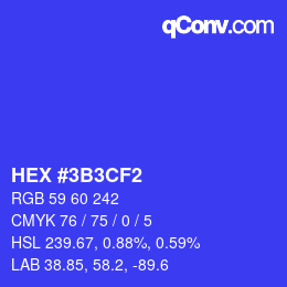カラーコード: HEX #3B3CF2 | qconv.com