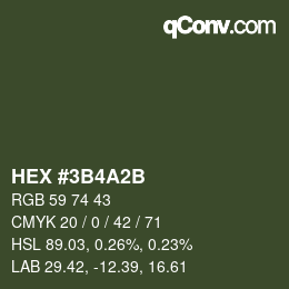 カラーコード: HEX #3B4A2B | qconv.com