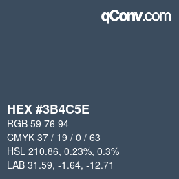 カラーコード: HEX #3B4C5E | qconv.com