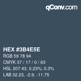Farbcode: HEX #3B4E5E | qconv.com