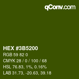 Color code: HEX #3B5200 | qconv.com