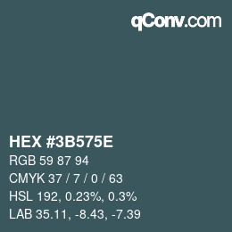 Color code: HEX #3B575E | qconv.com