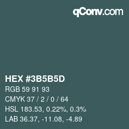 カラーコード: HEX #3B5B5D | qconv.com