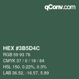 カラーコード: HEX #3B5D4C | qconv.com