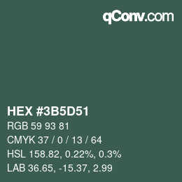 カラーコード: HEX #3B5D51 | qconv.com