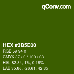 Color code: HEX #3B5E00 | qconv.com