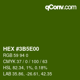 カラーコード: HEX #3B5E00 | qconv.com