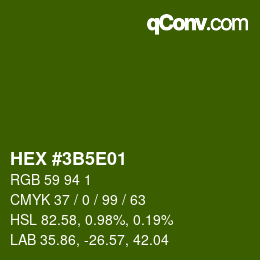 Farbcode: HEX #3B5E01 | qconv.com