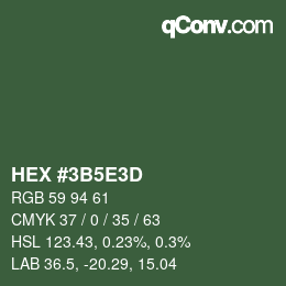 Color code: HEX #3B5E3D | qconv.com