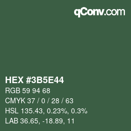 Color code: HEX #3B5E44 | qconv.com