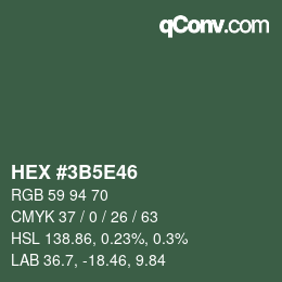 Color code: HEX #3B5E46 | qconv.com