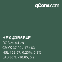 Color code: HEX #3B5E4E | qconv.com