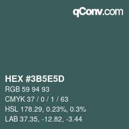 Color code: HEX #3B5E5D | qconv.com