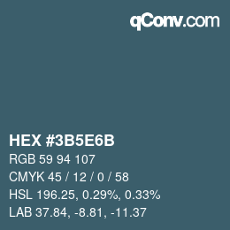 Code couleur: HEX #3B5E6B | qconv.com