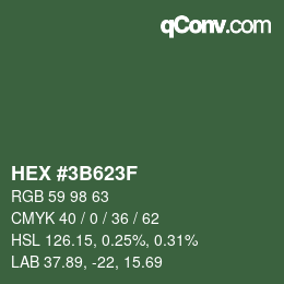 Farbcode: HEX #3B623F | qconv.com