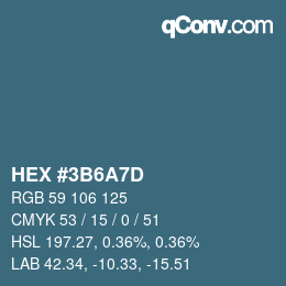 Color code: HEX #3B6A7D | qconv.com