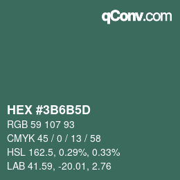 カラーコード: HEX #3B6B5D | qconv.com