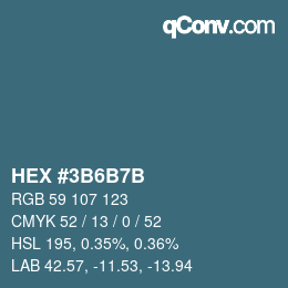 カラーコード: HEX #3B6B7B | qconv.com