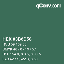 Color code: HEX #3B6D58 | qconv.com