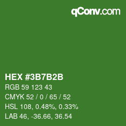 カラーコード: HEX #3B7B2B | qconv.com