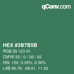 カラーコード: HEX #3B7B5B | qconv.com
