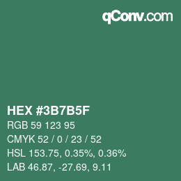カラーコード: HEX #3B7B5F | qconv.com