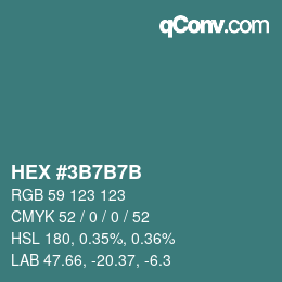 Color code: HEX #3B7B7B | qconv.com