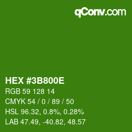 カラーコード: HEX #3B800E | qconv.com