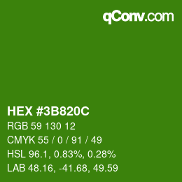 カラーコード: HEX #3B820C | qconv.com