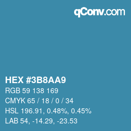 カラーコード: HEX #3B8AA9 | qconv.com