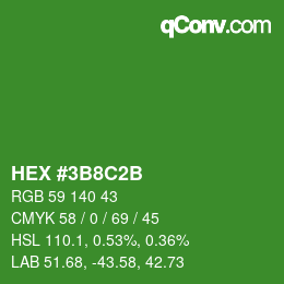 カラーコード: HEX #3B8C2B | qconv.com
