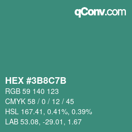 颜色代码: HEX #3B8C7B | qconv.com