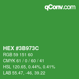 カラーコード: HEX #3B973C | qconv.com