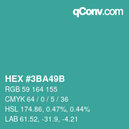 カラーコード: HEX #3BA49B | qconv.com