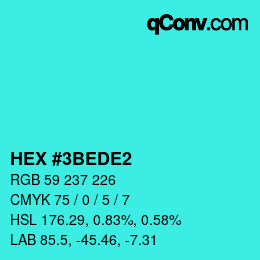 カラーコード: HEX #3BEDE2 | qconv.com