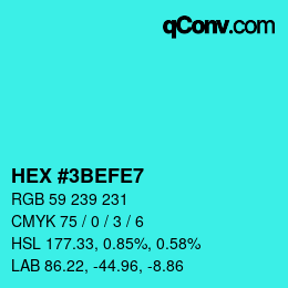 Color code: HEX #3BEFE7 | qconv.com