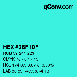 カラーコード: HEX #3BF1DF | qconv.com