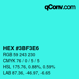 Color code: HEX #3BF3E6 | qconv.com