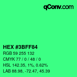 カラーコード: HEX #3BFF84 | qconv.com