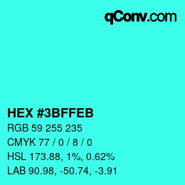Color code: HEX #3BFFEB | qconv.com