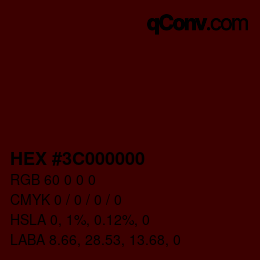 Farbcode: HEX #3C000000 | qconv.com