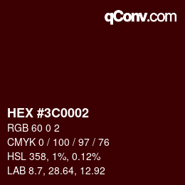 Farbcode: HEX #3C0002 | qconv.com