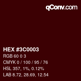 Color code: HEX #3C0003 | qconv.com